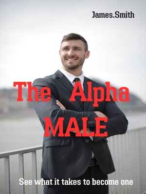 cover image of The Alpha Male